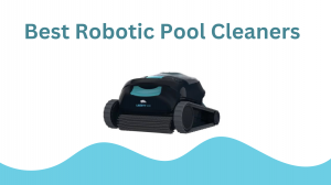 Enjoy Easy Pool Maintenance with the Best Pool Cleaner Robot